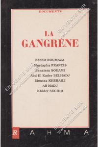 Documents - LA GANGRÈNE