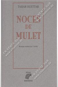 TAHAR OUETTAR - NOCES DE MULET