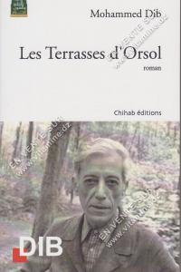 Mohammed Dib - Les Terrasses d’Orsol