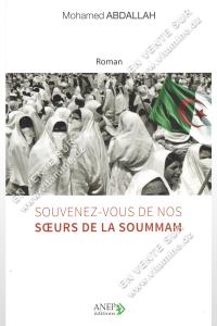 Mohamed ABDALLAH - SOUVENEZ-VOUS NOS SŒURS DE LA SOUMMAM